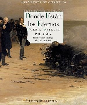 DONDE ESTAN LOS ETERNOS EDICION BILINGÜE | 9788418141744 | SHELLEY, PERCY | Galatea Llibres | Llibreria online de Reus, Tarragona | Comprar llibres en català i castellà online