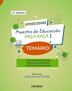 OPOSICIONES. MAESTRO DE EDUCACIÓN PRIMARIA I | 9788436847253 | RAMÍREZ GARCÍA, ANTONIA/JURADO GÓMEZ, MARCOS/RUIZ SUÁREZ, JOSÉ RAMÓN | Galatea Llibres | Llibreria online de Reus, Tarragona | Comprar llibres en català i castellà online