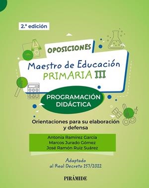 OPOSICIONES. MAESTRO DE EDUCACIÓN PRIMARIA III | 9788436847314 | RAMÍREZ GARCÍA, ANTONIA/JURADO GÓMEZ, MARCOS/RUIZ SUÁREZ, JOSÉ RAMÓN | Galatea Llibres | Llibreria online de Reus, Tarragona | Comprar llibres en català i castellà online