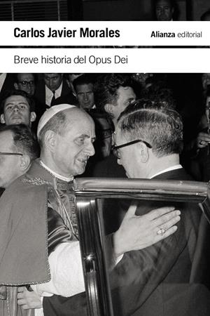 BREVE HISTORIA DEL OPUS DEI | 9788411480925 | MORALES, CARLOS JAVIER | Galatea Llibres | Llibreria online de Reus, Tarragona | Comprar llibres en català i castellà online