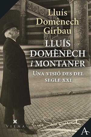 LLUÍS DOMÈNECH I MONTANER | 9788418908590 | DOMÈNECH GIRBAU, LLUÍS | Galatea Llibres | Llibreria online de Reus, Tarragona | Comprar llibres en català i castellà online