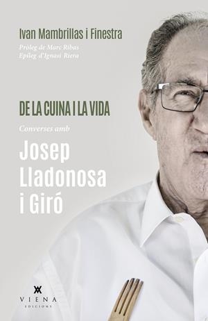 DE LA CUINA I LA VIDA | 9788418908903 | MAMBRILLAS FINESTRA, IVAN | Galatea Llibres | Llibreria online de Reus, Tarragona | Comprar llibres en català i castellà online