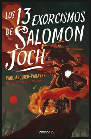 LOS 13 EXORCISMOS DE SALOMON JOCH | 9788412553062 | ARQUIER-PARAYRE, PAUL | Galatea Llibres | Llibreria online de Reus, Tarragona | Comprar llibres en català i castellà online