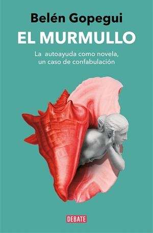 EL MURMULLO | 9788419399274 | GOPEGUI, BELÉN | Galatea Llibres | Llibreria online de Reus, Tarragona | Comprar llibres en català i castellà online