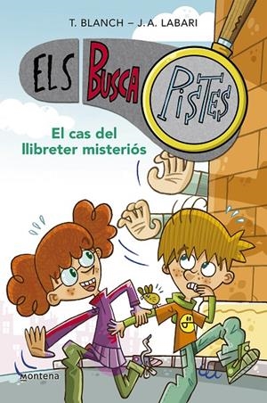 EL CAS DEL LLIBRETER MISTERIÓS (ELS BUSCAPISTES 2) | 9788419241566 | BLANCH, TERESA/LABARI, JOSÉ ÁNGEL | Galatea Llibres | Llibreria online de Reus, Tarragona | Comprar llibres en català i castellà online