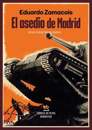 EL ASEDIO DE MADRID | 9788418153846 | ZAMACOIS, EDUARDO | Galatea Llibres | Llibreria online de Reus, Tarragona | Comprar llibres en català i castellà online