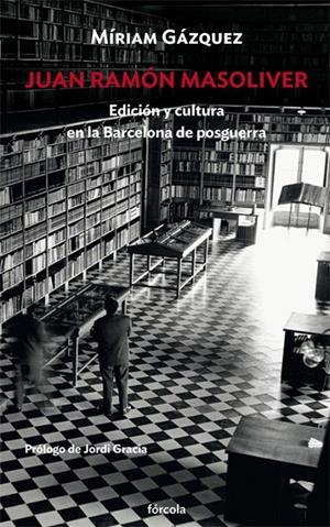 JUAN RAMÓN MASOLIVER | 9788417425081 | GÁZQUEZ CANO, MÍRIAM/GRACIA, JORDI | Galatea Llibres | Llibreria online de Reus, Tarragona | Comprar llibres en català i castellà online