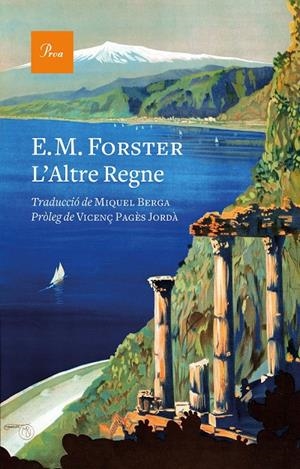 L'ALTRE REGNE | 9788475889894 | FORSTER, E. M. | Galatea Llibres | Llibreria online de Reus, Tarragona | Comprar llibres en català i castellà online
