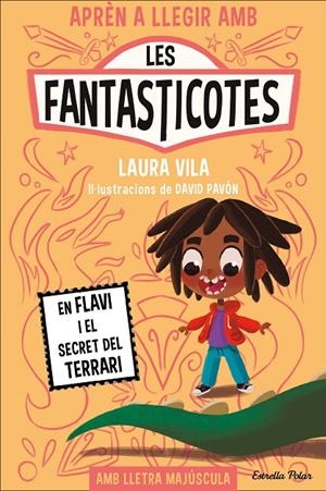LES FANTASTICOTES 2. EN FLAVI I EL SECRET DEL TERRARI | 9788413894560 | VILA, LAURA | Galatea Llibres | Llibreria online de Reus, Tarragona | Comprar llibres en català i castellà online