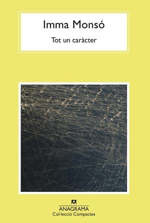 TOT UN CARÀCTER | 9788433901613 | MONSÓ, IMMA | Galatea Llibres | Llibreria online de Reus, Tarragona | Comprar llibres en català i castellà online