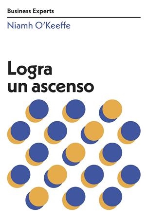 LOGRA UN ASCENSO | 9788417963682 | O'KEEFFE, NIAMH | Galatea Llibres | Librería online de Reus, Tarragona | Comprar libros en catalán y castellano online