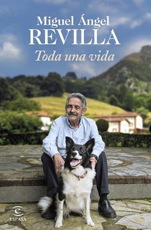 TODA UNA VIDA | 9788467064872 | REVILLA, MIGUEL ÁNGEL | Galatea Llibres | Llibreria online de Reus, Tarragona | Comprar llibres en català i castellà online