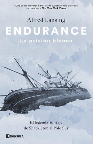 ENDURANCE. LA PRISIÓN BLANCA | 9788411001311 | LANSING, ALFRED | Galatea Llibres | Llibreria online de Reus, Tarragona | Comprar llibres en català i castellà online