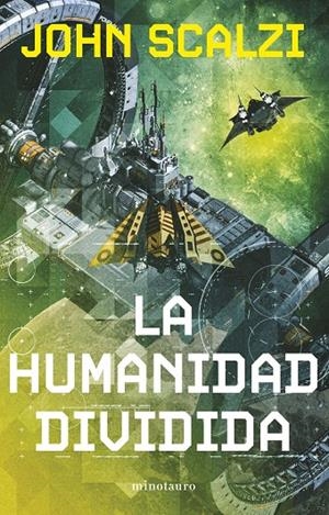 LA HUMANIDAD DIVIDIDA 5/6 | 9788445013328 | SCALZI, JOHN | Galatea Llibres | Llibreria online de Reus, Tarragona | Comprar llibres en català i castellà online