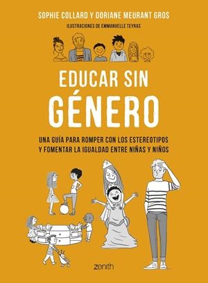 EDUCAR SIN GÉNERO | 9788408265801 | COLLARD, SOPHIE/MEURANT GROS, DORIANE | Galatea Llibres | Librería online de Reus, Tarragona | Comprar libros en catalán y castellano online