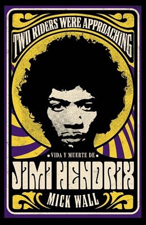 VIDA Y MUERTE DE JIMI HENDRIX | 9788411481045 | WALL, MICK | Galatea Llibres | Llibreria online de Reus, Tarragona | Comprar llibres en català i castellà online