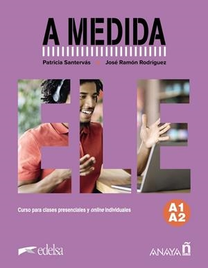 A MEDIDA NIVEL A1-A2 MANUAL DE CLASE | 9788414335406 | RODRÍGUEZ MARTÍN, JOSÉ RAMÓN / SANTERVÁS GONZÁLEZ, PATRICIA | Galatea Llibres | Librería online de Reus, Tarragona | Comprar libros en catalán y castellano online