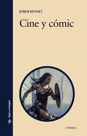 CINE Y COMIC | 9788437645346 | REVERT, JORDI | Galatea Llibres | Llibreria online de Reus, Tarragona | Comprar llibres en català i castellà online