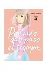 POR MAS QUE PASE EL TIEMPO 4 | 9788419296146 | SHIMURA, TAKAKO | Galatea Llibres | Librería online de Reus, Tarragona | Comprar libros en catalán y castellano online