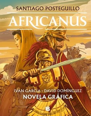 AFRICANUS | 9788466669863 | POSTEGUILLO, SANTIAGO/GARCÍA POZO, IVÁN/DOMÍNGUEZ, DAVID | Galatea Llibres | Llibreria online de Reus, Tarragona | Comprar llibres en català i castellà online