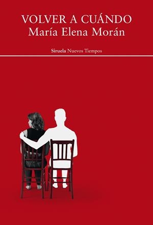 VOLVER A CUÁNDO | 9788419419699 | MORÁN, MARÍA ELENA | Galatea Llibres | Librería online de Reus, Tarragona | Comprar libros en catalán y castellano online