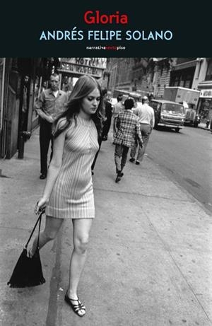 GLORIA | 9788419261274 | SOLANO, ANDRÉS FELIPE | Galatea Llibres | Llibreria online de Reus, Tarragona | Comprar llibres en català i castellà online