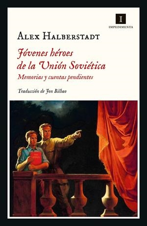 JÓVENES HÉROES DE LA UNIÓN SOVIÉTICA | 9788418668647 | HALBERSTADT, ALEX | Galatea Llibres | Llibreria online de Reus, Tarragona | Comprar llibres en català i castellà online