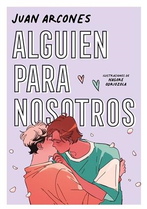 ALGUIEN PARA NOSOTROS | 9788418040511 | ARCONES, JUAN | Galatea Llibres | Librería online de Reus, Tarragona | Comprar libros en catalán y castellano online