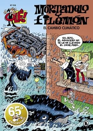 EL CAMBIO CLIMÁTICO (OLÉ! MORTADELO 218) | 9788402425218 | IBÁÑEZ, FRANCISCO | Galatea Llibres | Llibreria online de Reus, Tarragona | Comprar llibres en català i castellà online