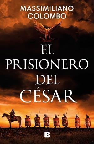EL PRISIONERO DEL CÉSAR | 9788466672948 | COLOMBO, MASSIMILIANO | Galatea Llibres | Llibreria online de Reus, Tarragona | Comprar llibres en català i castellà online