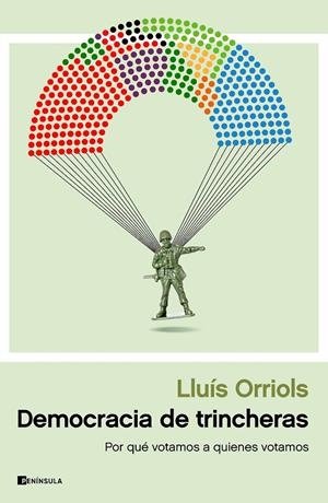 DEMOCRACIA DE TRINCHERAS | 9788411001328 | ORRIOLS, LLUÍS | Galatea Llibres | Llibreria online de Reus, Tarragona | Comprar llibres en català i castellà online