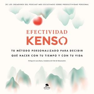EFECTIVIDAD KENSO | 9788413442143 | HERNÁNDEZ, RAÚL/GONZALO, ENRIQUE/SANGERS, JEROEN | Galatea Llibres | Librería online de Reus, Tarragona | Comprar libros en catalán y castellano online