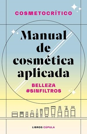 MANUAL DE COSMÉTICA APLICADA | 9788448032722 | NÚÑEZ, HÉCTOR | Galatea Llibres | Librería online de Reus, Tarragona | Comprar libros en catalán y castellano online
