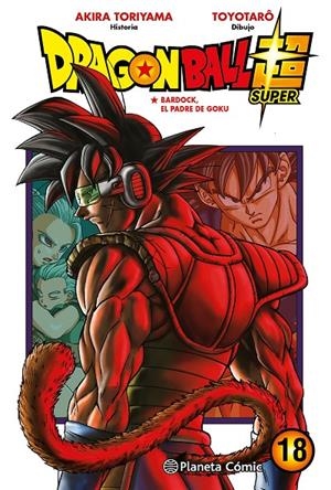 DRAGON BALL SUPER 18 | 9788491746461 | TORIYAMA, AKIRA/TOYOTARÔ | Galatea Llibres | Llibreria online de Reus, Tarragona | Comprar llibres en català i castellà online