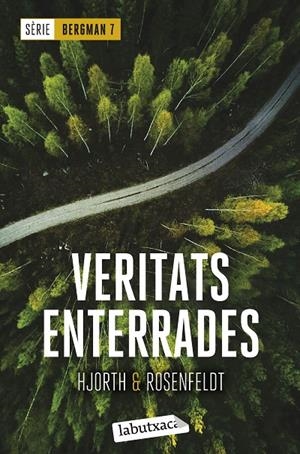 VERITATS ENTERRADES (SÈRIE BERMAN, 7) | 9788419107381 | HJORTH, MICHAEL | Galatea Llibres | Librería online de Reus, Tarragona | Comprar libros en catalán y castellano online