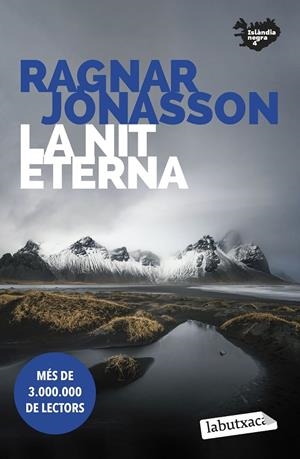 LA NIT ETERNA | 9788419107398 | JÓNASSON, RAGNAR | Galatea Llibres | Librería online de Reus, Tarragona | Comprar libros en catalán y castellano online
