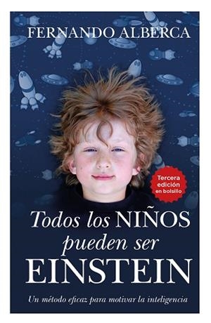 TODOS LOS NIÑOS PUEDEN SER EINSTEIN | 9788411315135 | ALBERCA DE CASTRO, FERNANDO | Galatea Llibres | Llibreria online de Reus, Tarragona | Comprar llibres en català i castellà online