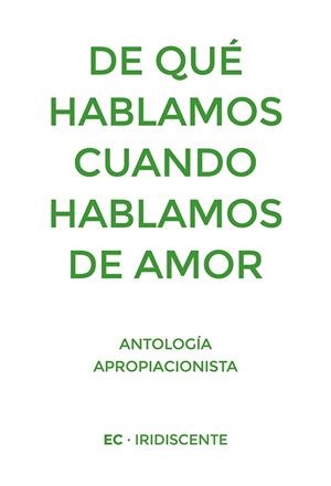 DE QUÉ HABLAMOS CUANDO HABLAMOS DE AMOR | 9788419387240 | VV.AA. | Galatea Llibres | Librería online de Reus, Tarragona | Comprar libros en catalán y castellano online