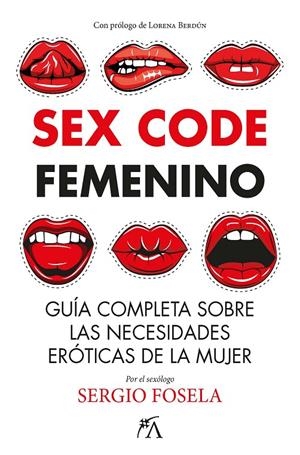 SEX CODE FEMENINO | 9788411312448 | FOSELA, SERGIO | Galatea Llibres | Llibreria online de Reus, Tarragona | Comprar llibres en català i castellà online