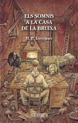 ELS SOMNIS A LA CASA DE LA BRUIXA | 9788475849751 | LOVECRAFT, HOWARD PHILLIPS | Galatea Llibres | Llibreria online de Reus, Tarragona | Comprar llibres en català i castellà online