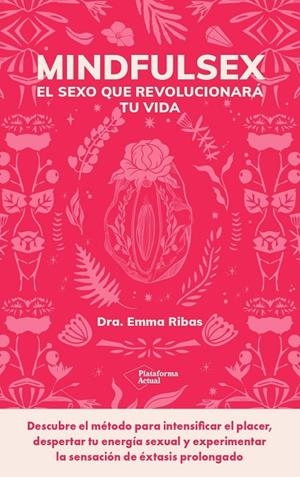 MINDFULSEX | 9788419271853 | RIBAS, EMMA | Galatea Llibres | Llibreria online de Reus, Tarragona | Comprar llibres en català i castellà online
