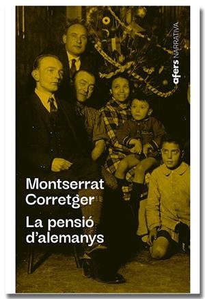 LA PENSIO D'ALEMANYS | 9788418618482 | CORRETGER, MONTSERRAT | Galatea Llibres | Librería online de Reus, Tarragona | Comprar libros en catalán y castellano online