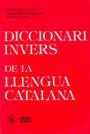 DICCIONARI INVERS DE LA LLENGUA CATALANA | 9788474881295 | MASSÓ I RUHÍ, M. LLUÏSA/I ALTRES AUTORS | Galatea Llibres | Librería online de Reus, Tarragona | Comprar libros en catalán y castellano online