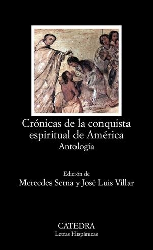 CRÓNICAS DE LA CONQUISTA ESPIRITUAL DE AMÉRICA | 9788437645308 | VV.AA. | Galatea Llibres | Llibreria online de Reus, Tarragona | Comprar llibres en català i castellà online