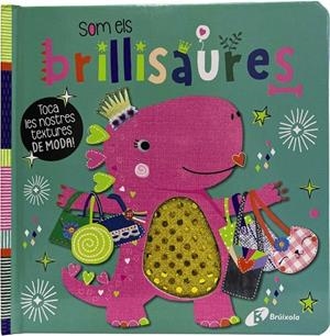 SOM ELS BRILLISAURES | 9788413492360 | VARIOS AUTORES | Galatea Llibres | Llibreria online de Reus, Tarragona | Comprar llibres en català i castellà online