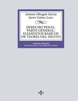 DERECHO PENAL. PARTE GENERAL | 9788430985838 | OBREGÓN GARCÍA, ANTONIO/GÓMEZ LANZ, JAVIER | Galatea Llibres | Librería online de Reus, Tarragona | Comprar libros en catalán y castellano online