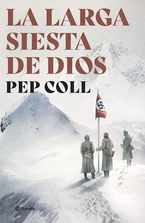 LA LARGA SIESTA DE DIOS | 9788408267898 | COLL, PEP | Galatea Llibres | Llibreria online de Reus, Tarragona | Comprar llibres en català i castellà online