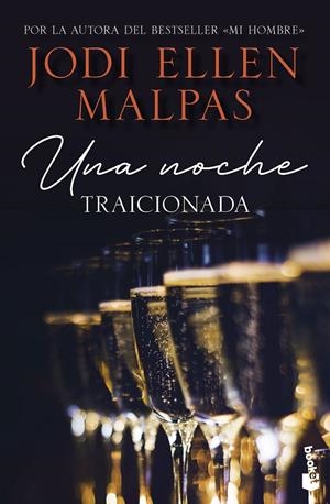 UNA NOCHE. TRAICIONADA | 9788408268246 | MALPAS, JODI ELLEN | Galatea Llibres | Librería online de Reus, Tarragona | Comprar libros en catalán y castellano online