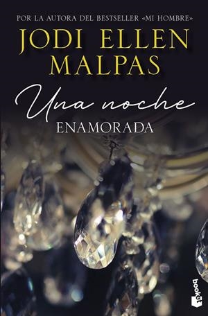 UNA NOCHE. ENAMORADA | 9788408268253 | MALPAS, JODI ELLEN | Galatea Llibres | Librería online de Reus, Tarragona | Comprar libros en catalán y castellano online
