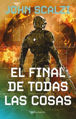 EL FINAL DE TODAS LAS COSAS 6/6 | 9788445013335 | SCALZI, JOHN | Galatea Llibres | Llibreria online de Reus, Tarragona | Comprar llibres en català i castellà online